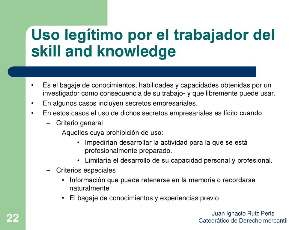 Uso legítimo por el trabajador del skill and knowledge