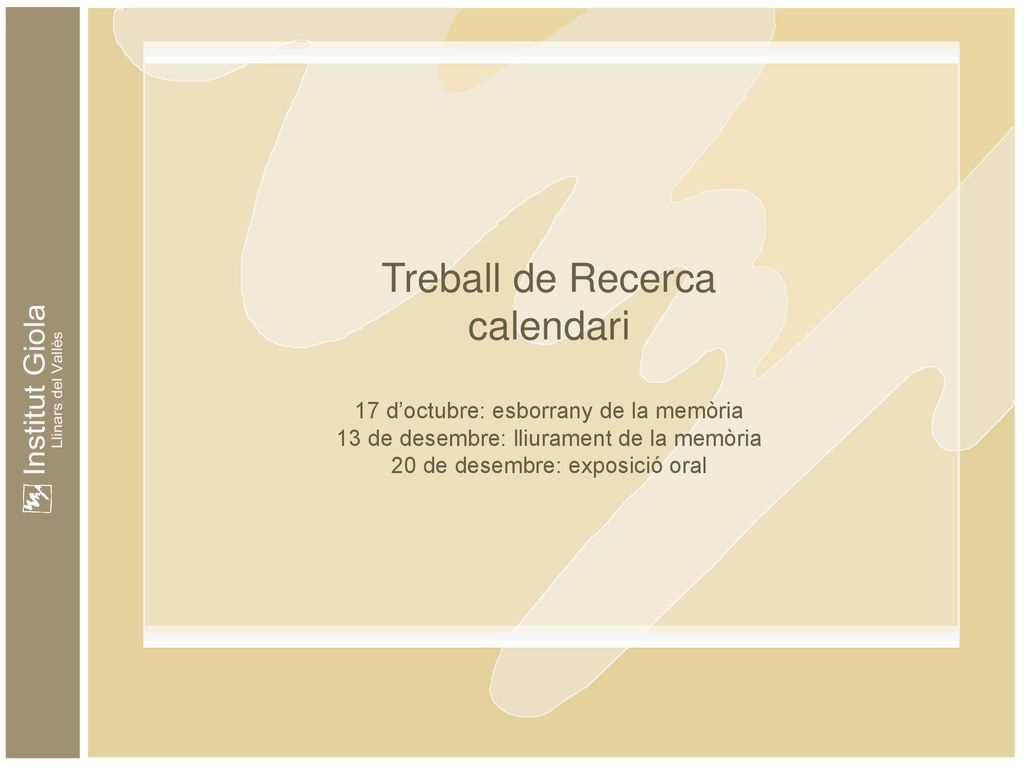 Treball de Recerca calendari 17 d’octubre: esborrany de la memòria
