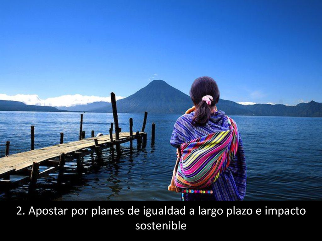 2. Apostar por planes de igualdad a largo plazo e impacto sostenible