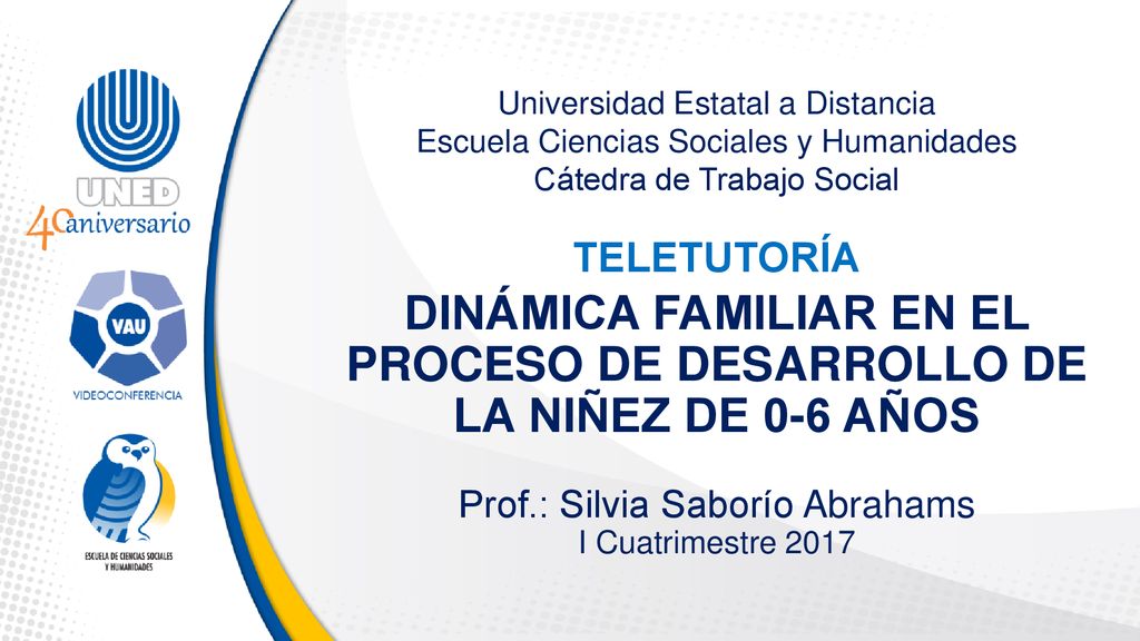 DINÁMICA FAMILIAR EN EL PROCESO DE DESARROLLO DE LA NIÑEZ DE 0-6 AÑOS