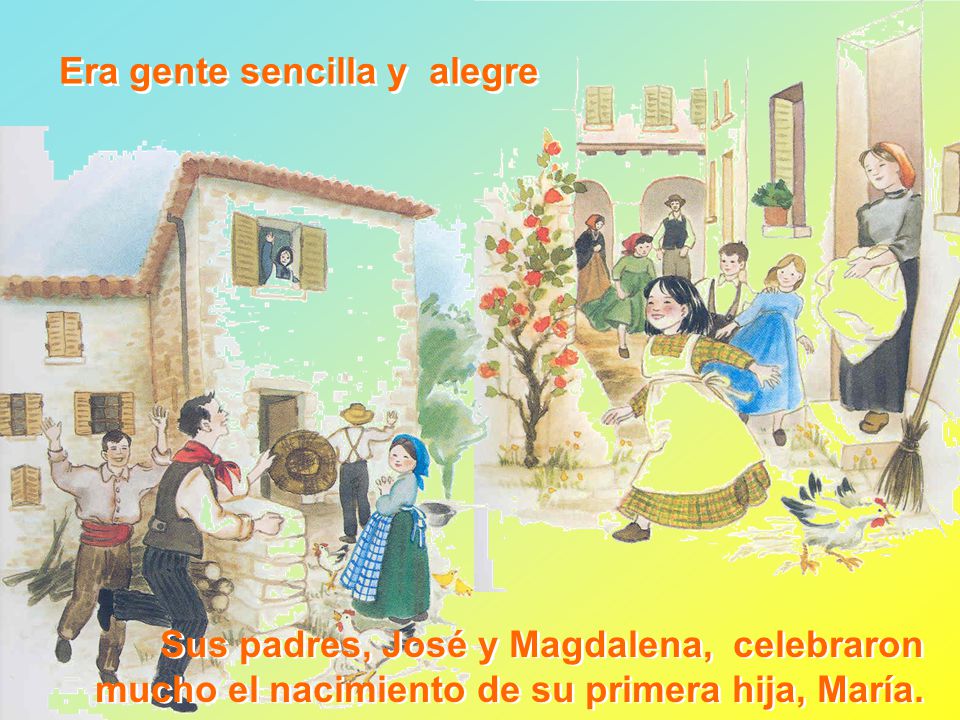 Era gente sencilla y alegre