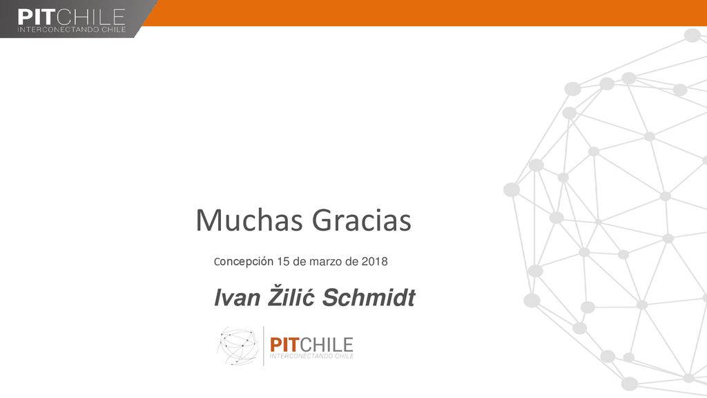 Muchas Gracias Concepción 15 de marzo de 2018 Ivan Žilić Schmidt
