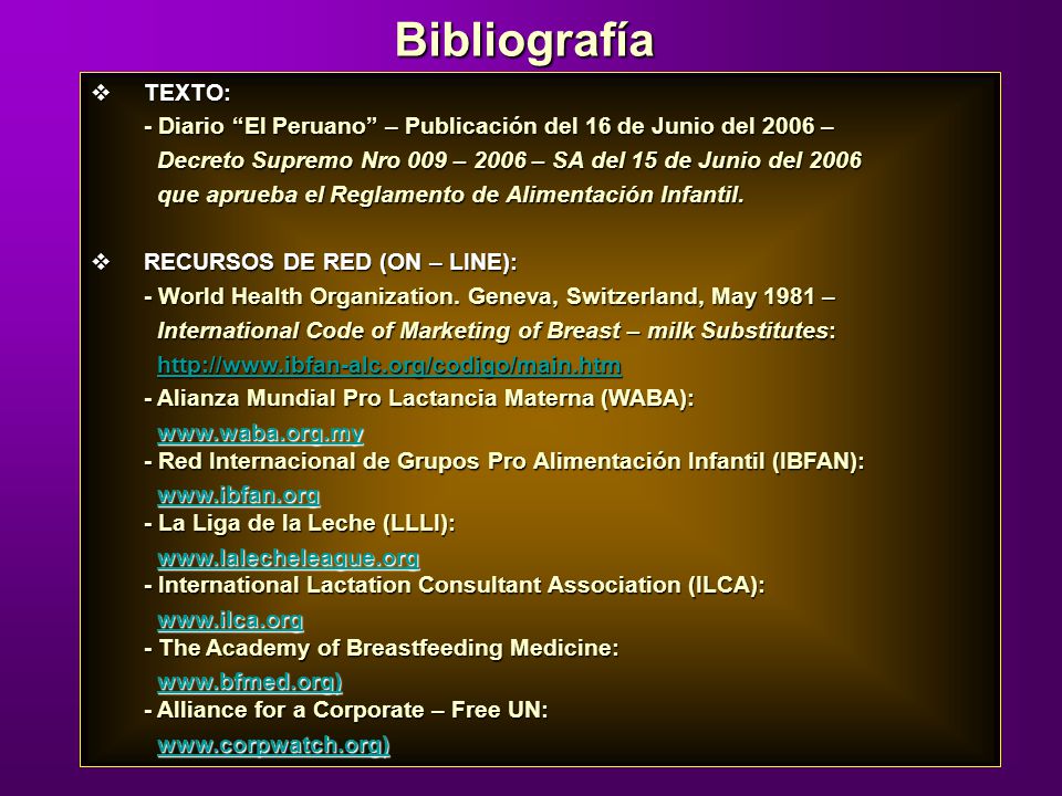 Bibliografía TEXTO: - Diario El Peruano – Publicación del 16 de Junio del 2006 – Decreto Supremo Nro 009 – 2006 – SA del 15 de Junio del
