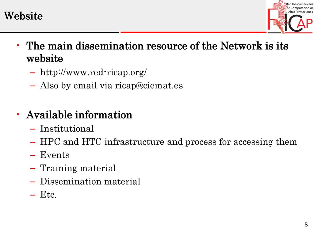 The main dissemination resource of the Network is its website