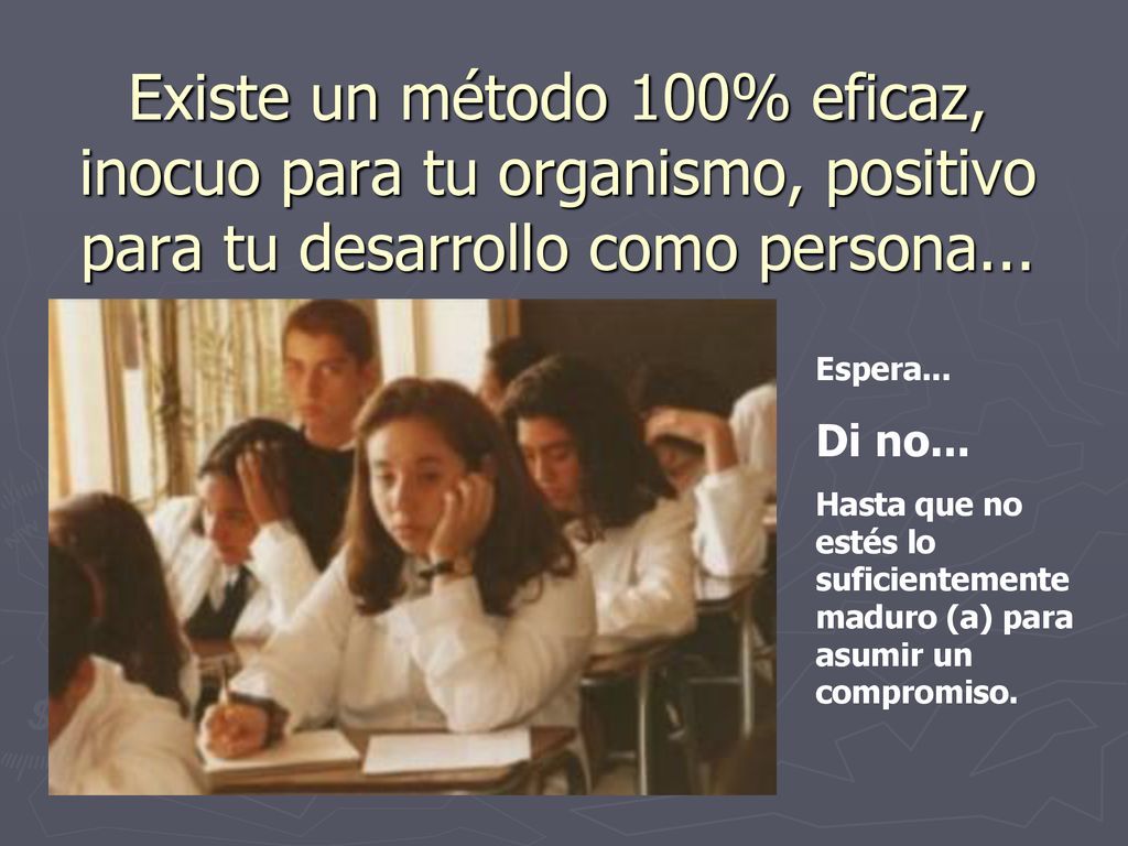 Existe un método 100% eficaz, inocuo para tu organismo, positivo para tu desarrollo como persona...