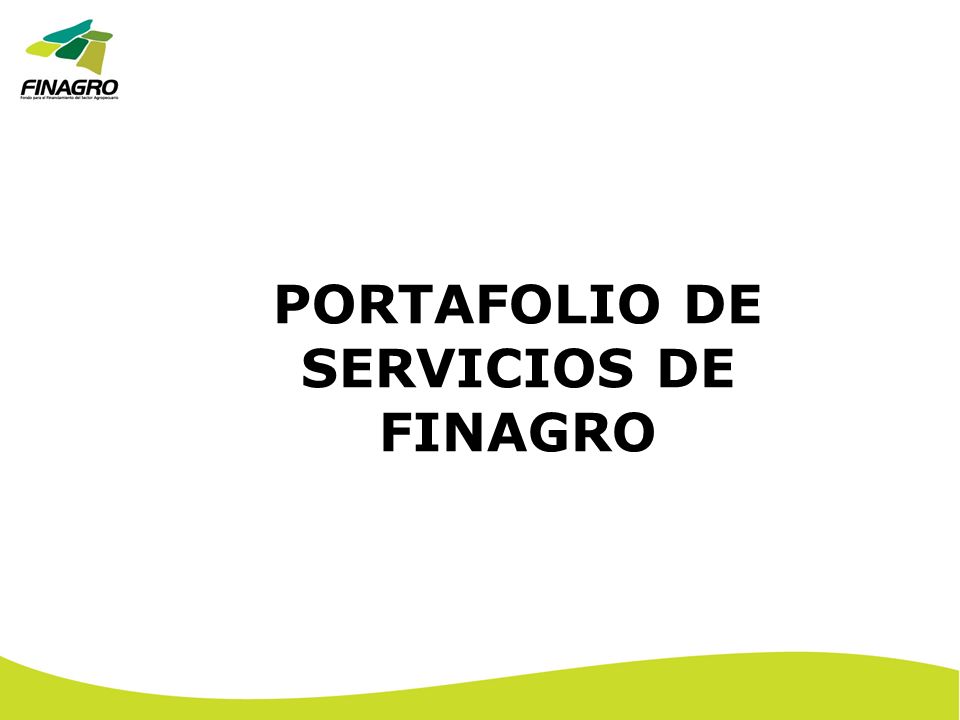 PORTAFOLIO DE SERVICIOS DE FINAGRO