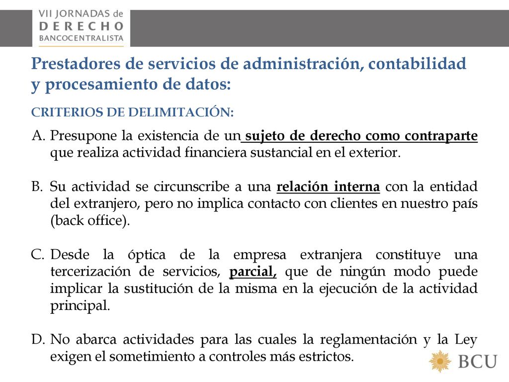 Prestadores de servicios de administración, contabilidad y procesamiento de datos: