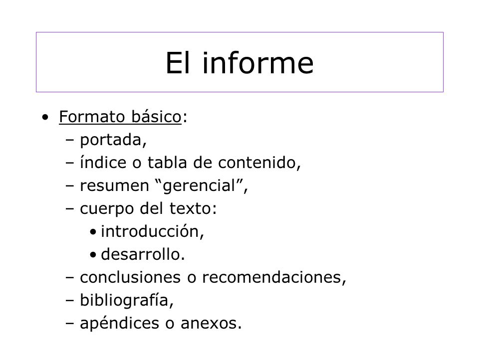 El informe Formato básico: portada, índice o tabla de contenido,