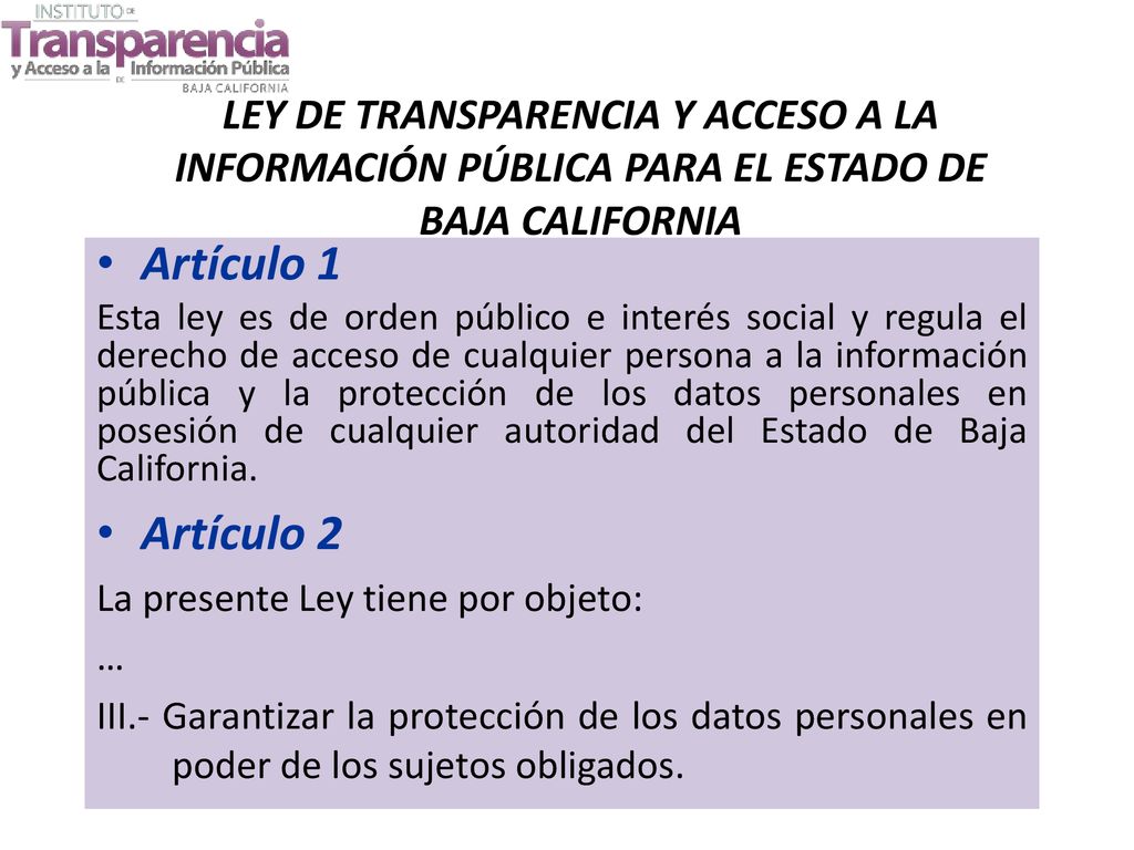 LEY DE TRANSPARENCIA Y ACCESO A LA INFORMACIÓN PÚBLICA PARA EL ESTADO DE BAJA CALIFORNIA