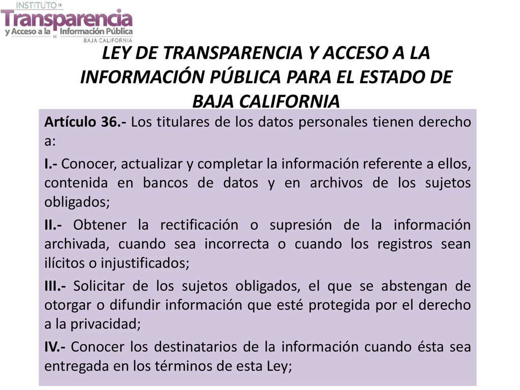 LEY DE TRANSPARENCIA Y ACCESO A LA INFORMACIÓN PÚBLICA PARA EL ESTADO DE BAJA CALIFORNIA