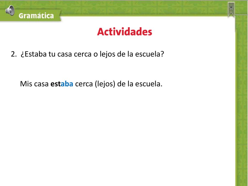 2. ¿Estaba tu casa cerca o lejos de la escuela