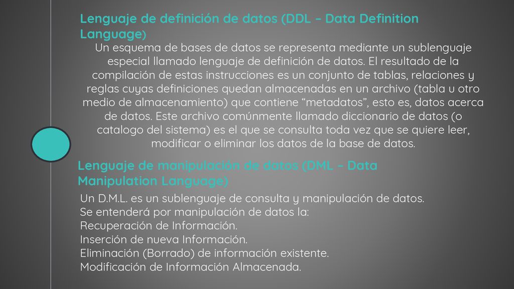 Lenguaje de definición de datos (DDL – Data Definition Language)