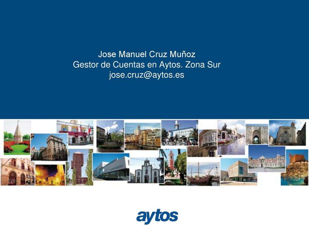 Jose Manuel Cruz Muñoz Gestor de Cuentas en Aytos. Zona Sur jose