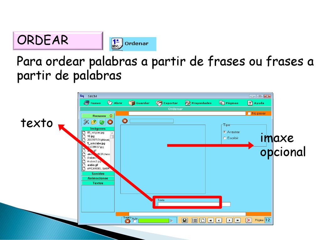ORDEAR Para ordear palabras a partir de frases ou frases a partir de palabras texto imaxe opcional