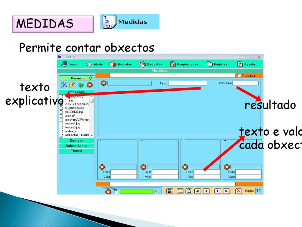 MEDIDAS Permite contar obxectos texto explicativo resultado texto e valor de cada obxecto