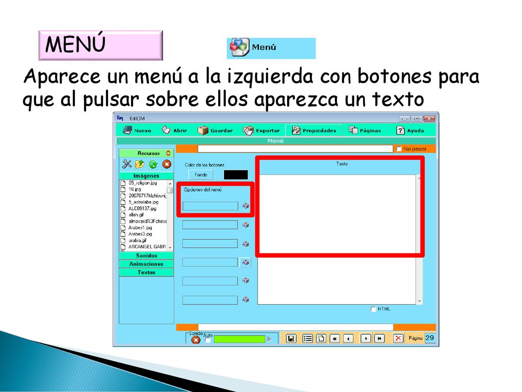 MENÚ Aparece un menú a la izquierda con botones para que al pulsar sobre ellos aparezca un texto