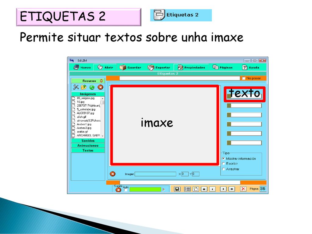 ETIQUETAS 2 Permite situar textos sobre unha imaxe imaxe texto