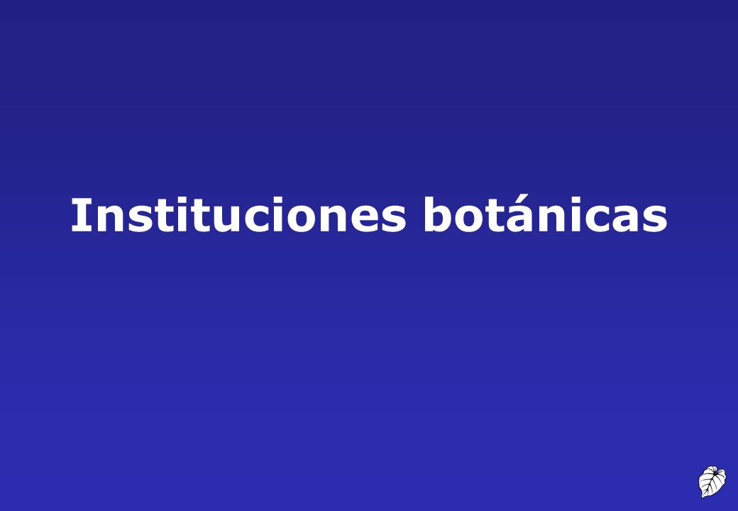 Instituciones botánicas