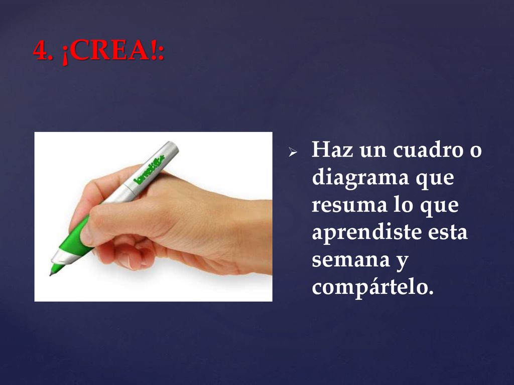 4. ¡CREA!: Haz un cuadro o diagrama que resuma lo que aprendiste esta semana y compártelo.