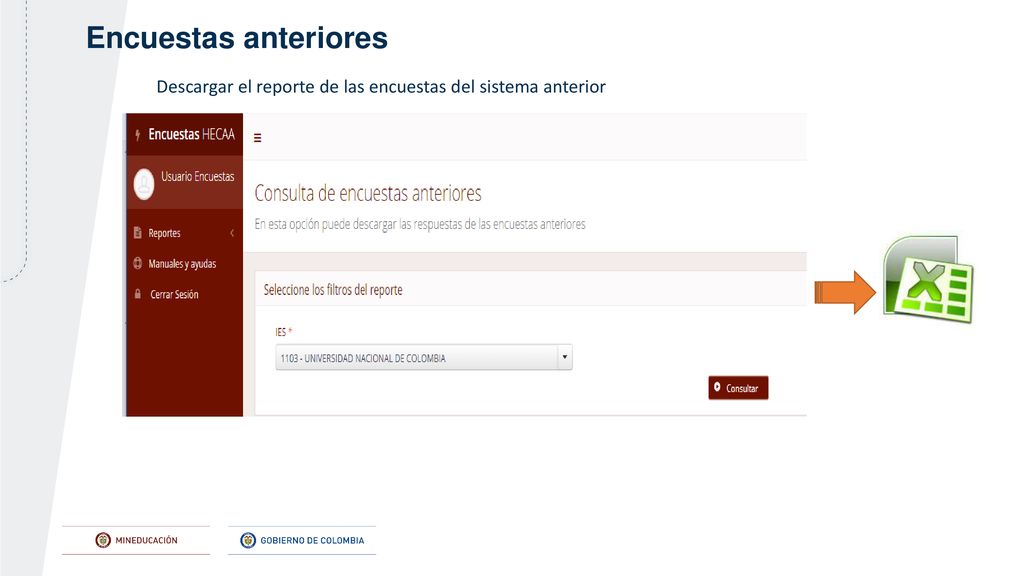 Encuestas anteriores Descargar el reporte de las encuestas del sistema anterior