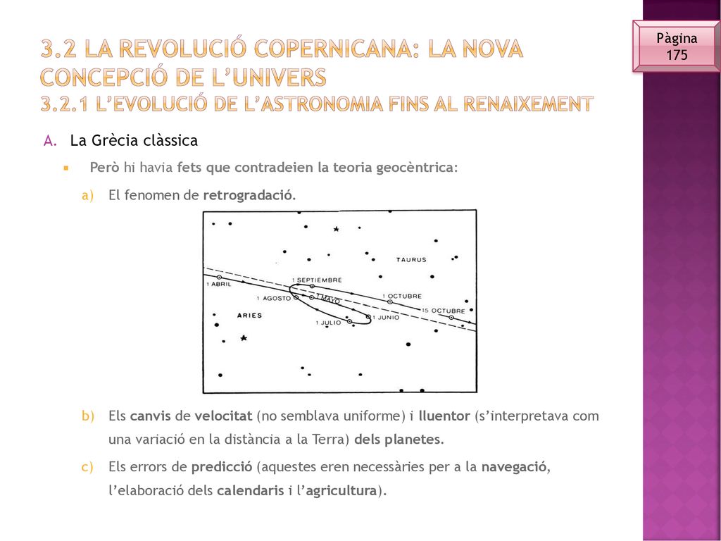 3. 2 la Revolució copernicana: la nova concepció de l’univers 3. 2