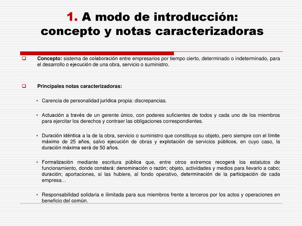1. A modo de introducción: concepto y notas caracterizadoras