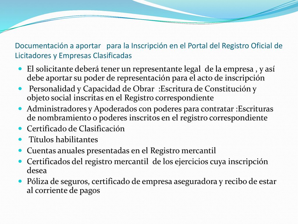 Documentación a aportar para la Inscripción en el Portal del Registro Oficial de Licitadores y Empresas Clasificadas
