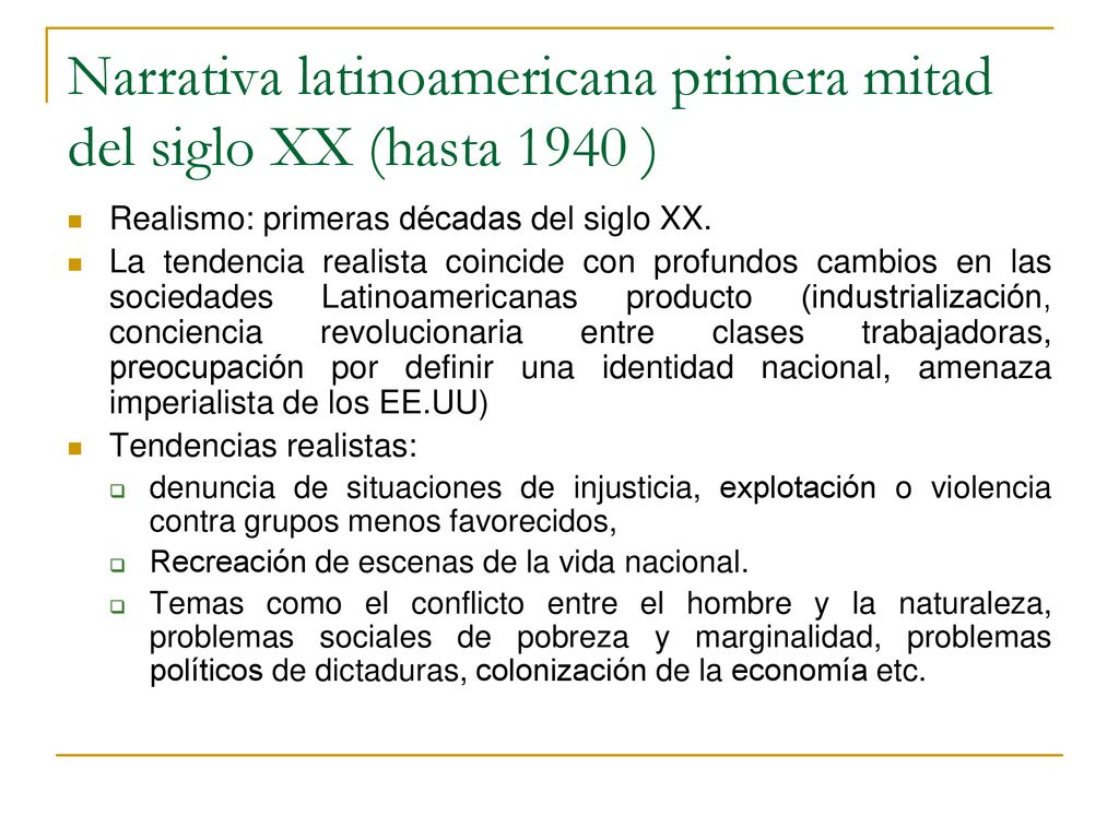 Narrativa latinoamericana primera mitad del siglo XX (hasta 1940 )