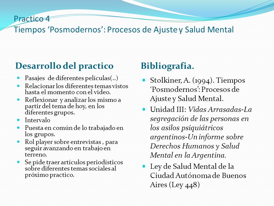 Practico 4 Tiempos ‘Posmodernos’: Procesos de Ajuste y Salud Mental