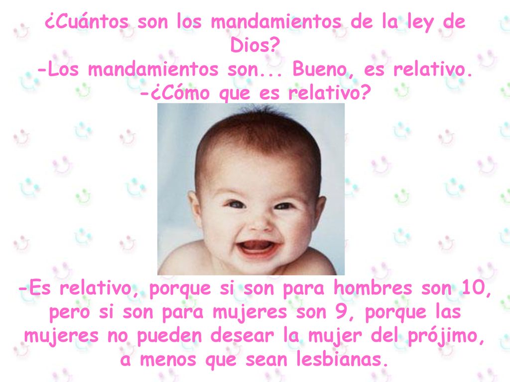 ¿Cuántos son los mandamientos de la ley de Dios. -Los mandamientos son
