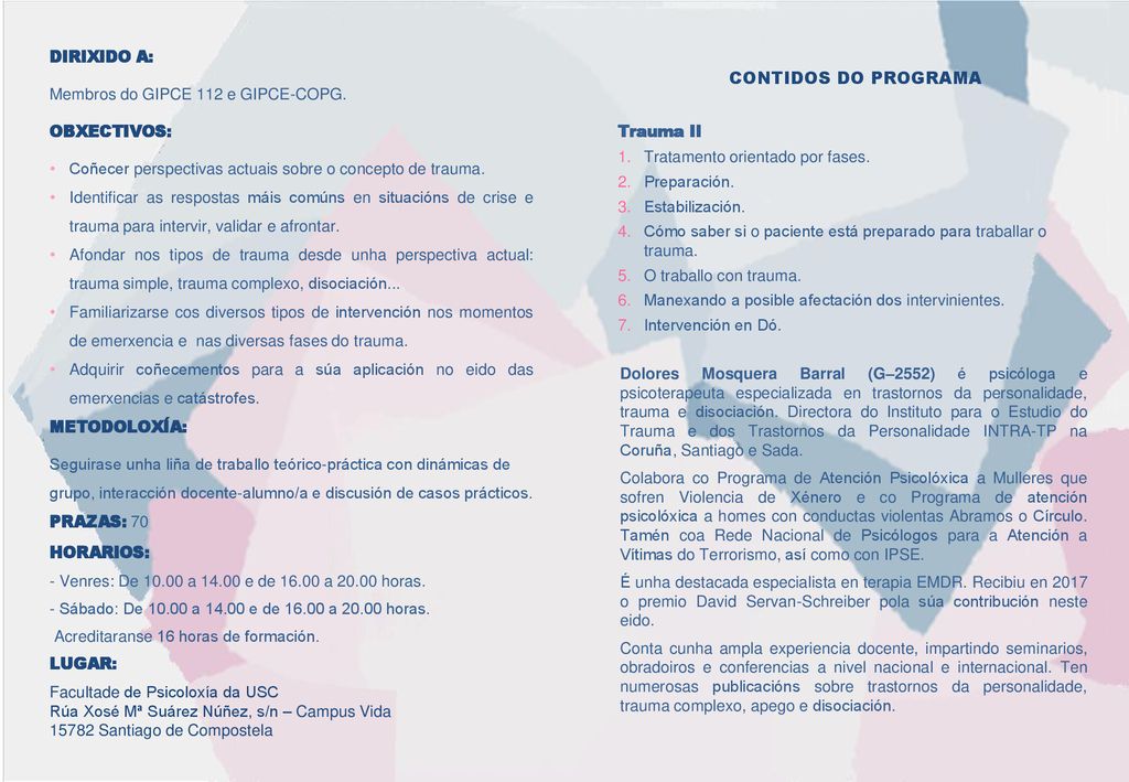 CONTIDOS DO PROGRAMA DIRIXIDO A: Membros do GIPCE 112 e GIPCE-COPG.