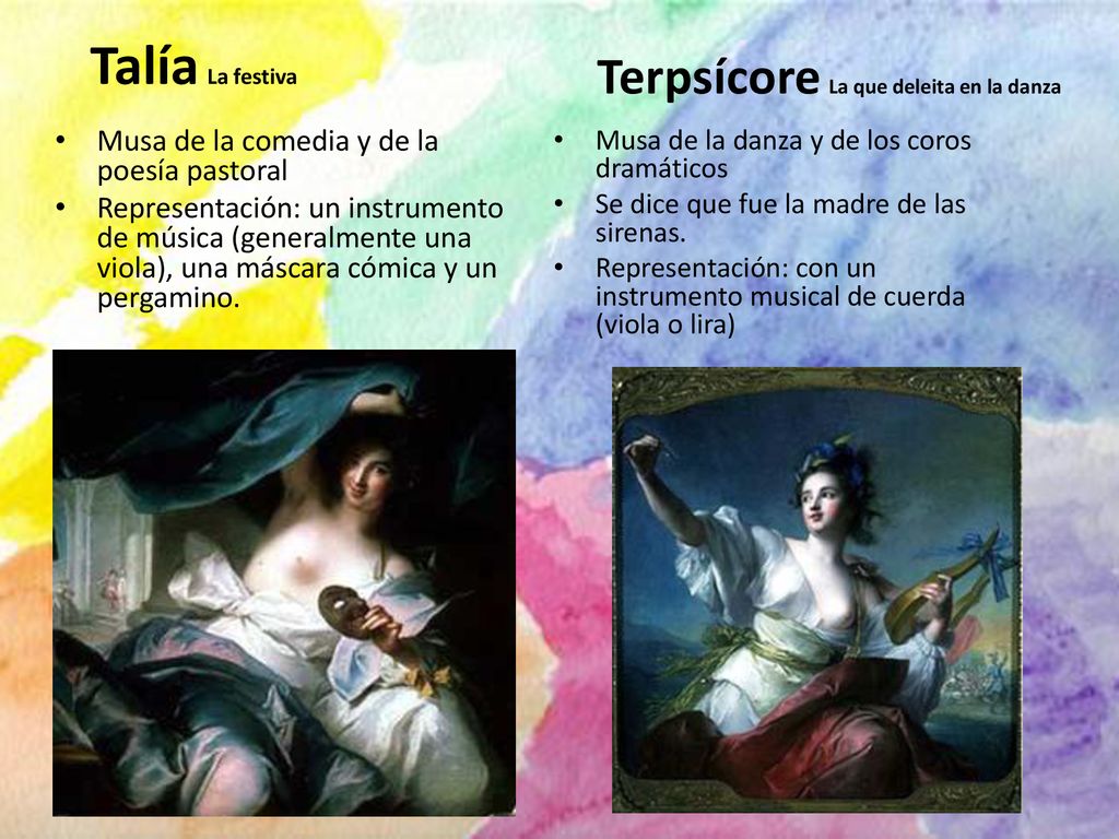 Talía La festiva Terpsícore La que deleita en la danza