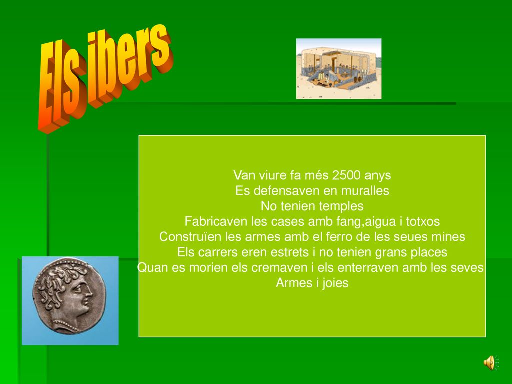 Els ibers Van viure fa més 2500 anys Es defensaven en muralles