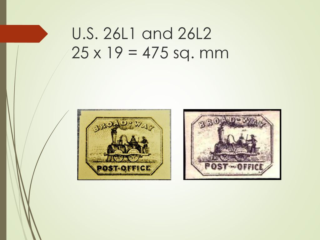 U.S. 26L1 and 26L2 25 x 19 = 475 sq. mm