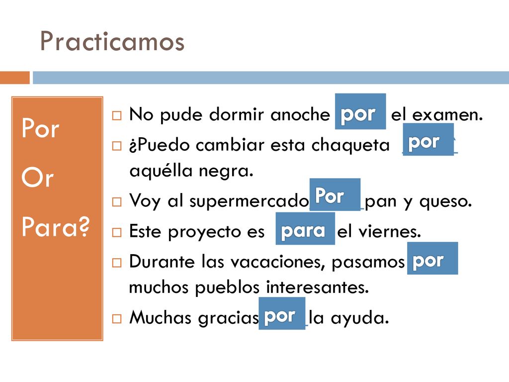 Practicamos Por Or Para por por Por para por por