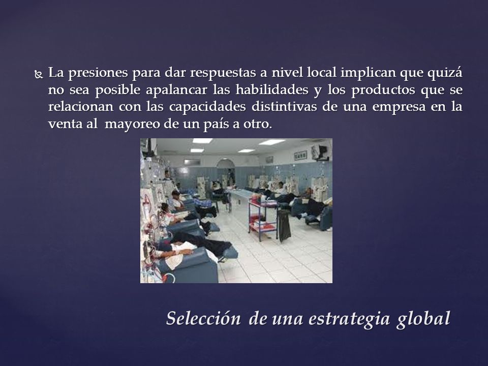 Selección de una estrategia global