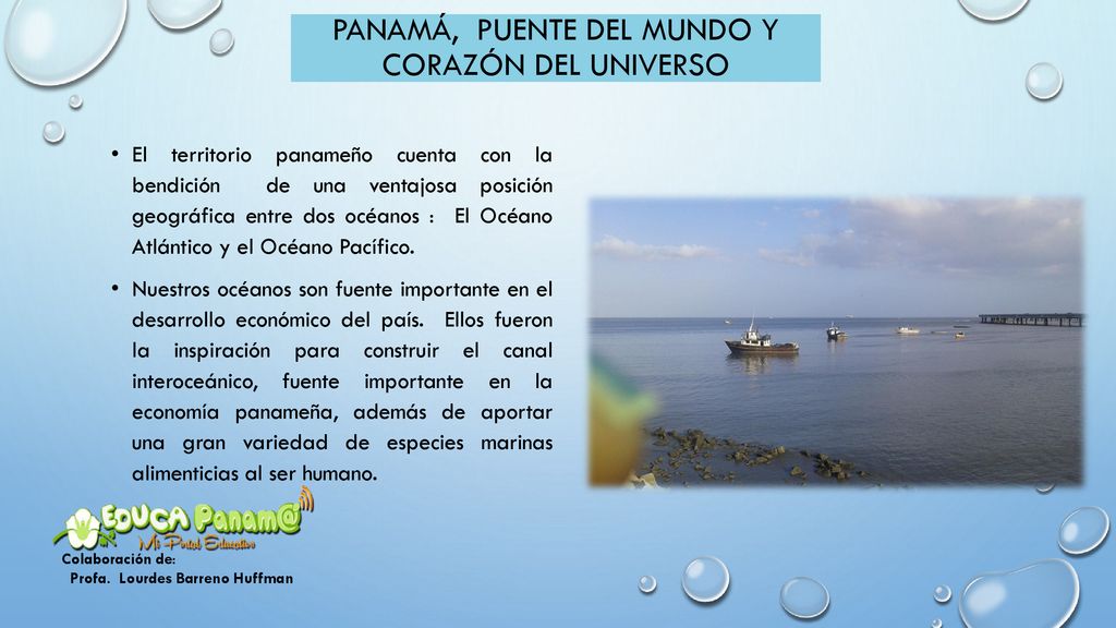 Panamá, Puente del mundo y corazón del universo