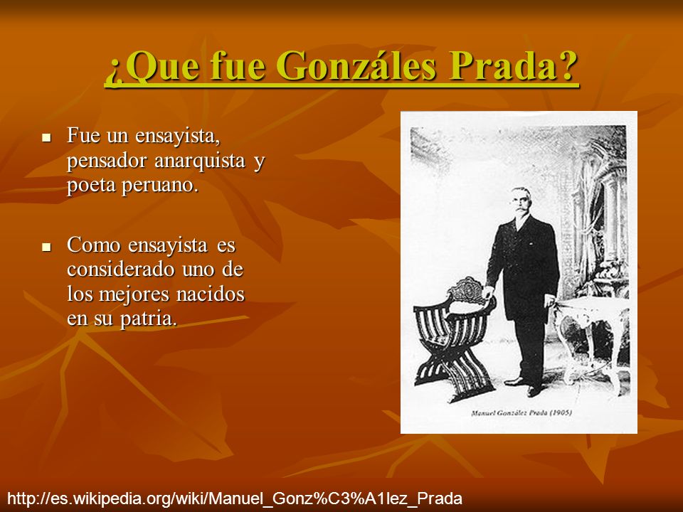 Nacimiento de Gonzáles Prada - ppt descargar