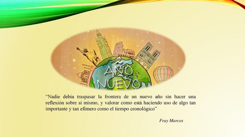 Nadie debía traspasar la frontera de un nuevo año sin hacer una reflexión sobre sí mismo, y valorar como está haciendo uso de algo tan importante y tan efímero como el tiempo cronológico