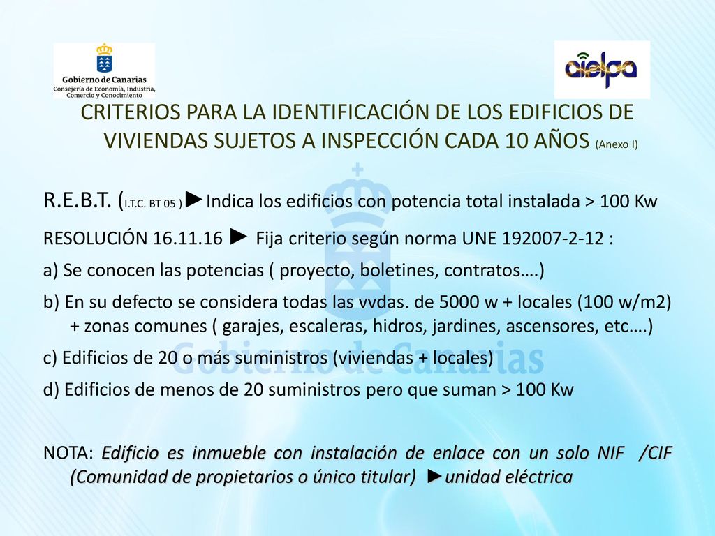 CRITERIOS PARA LA IDENTIFICACIÓN DE LOS EDIFICIOS DE VIVIENDAS SUJETOS A INSPECCIÓN CADA 10 AÑOS (Anexo I)