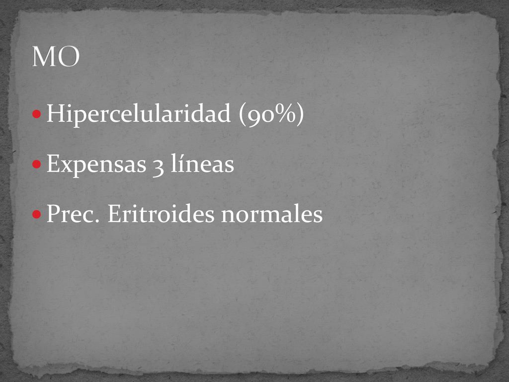 MO Hipercelularidad (90%) Expensas 3 líneas Prec. Eritroides normales