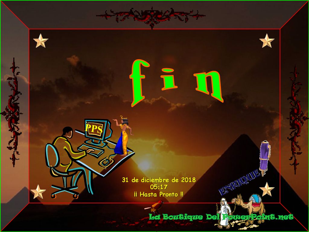 f i n PPS 31 de diciembre de :17 ¡¡ Hasta Pronto !!