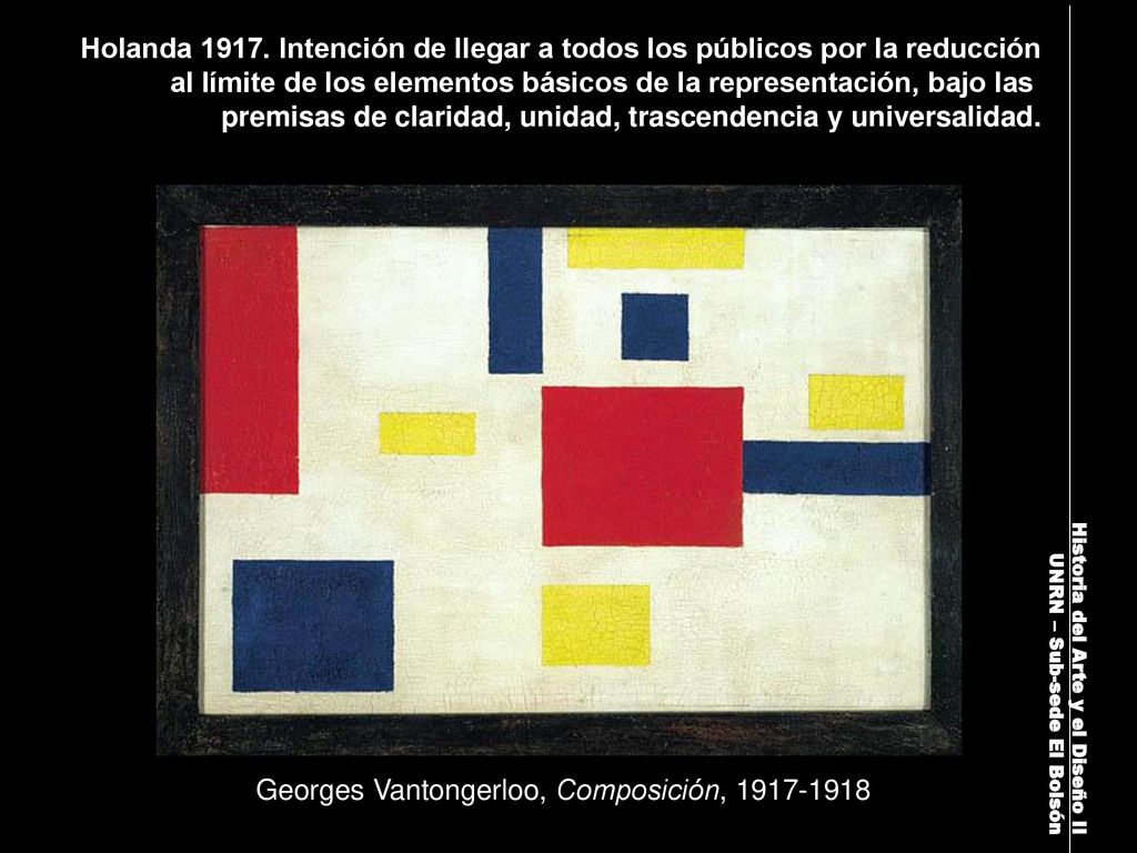 al límite de los elementos básicos de la representación, bajo las