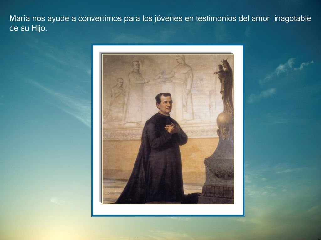 María nos ayude a convertirnos para los jóvenes en testimonios del amor inagotable de su Hijo.