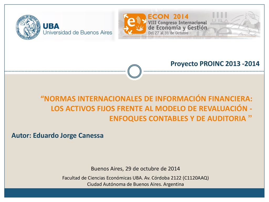 Proyecto PROINC Autor: Eduardo Jorge Canessa. Buenos Aires, 29 de octubre de