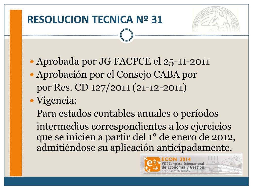 RESOLUCION TECNICA Nº 31 Aprobada por JG FACPCE el