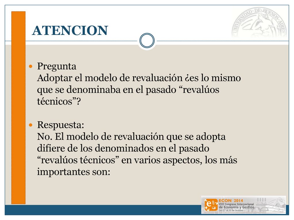 ATENCION Pregunta Adoptar el modelo de revaluación ¿es lo mismo