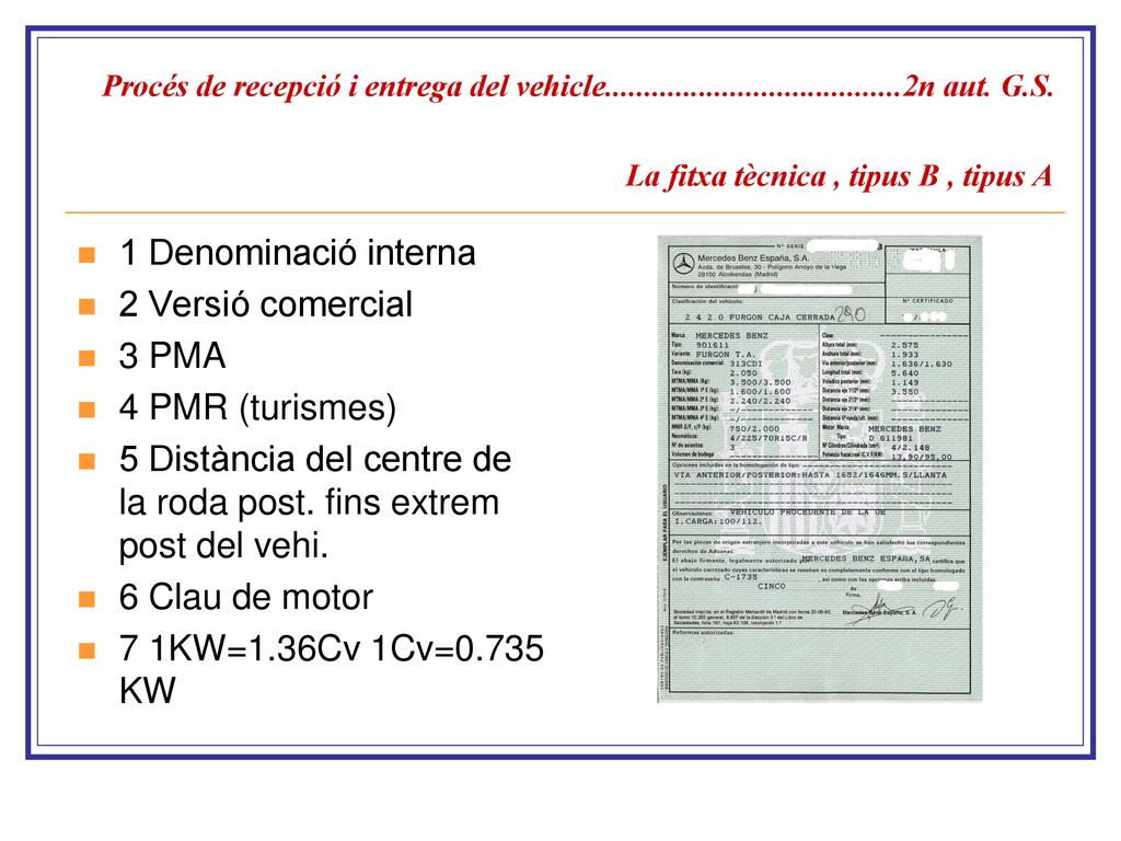 5 Distància del centre de la roda post. fins extrem post del vehi.