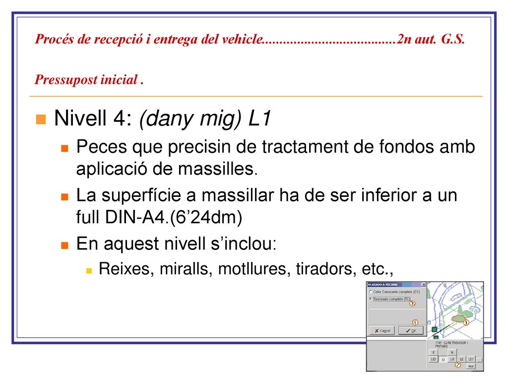 Procés de recepció i entrega del vehicle. 2n aut. G. S