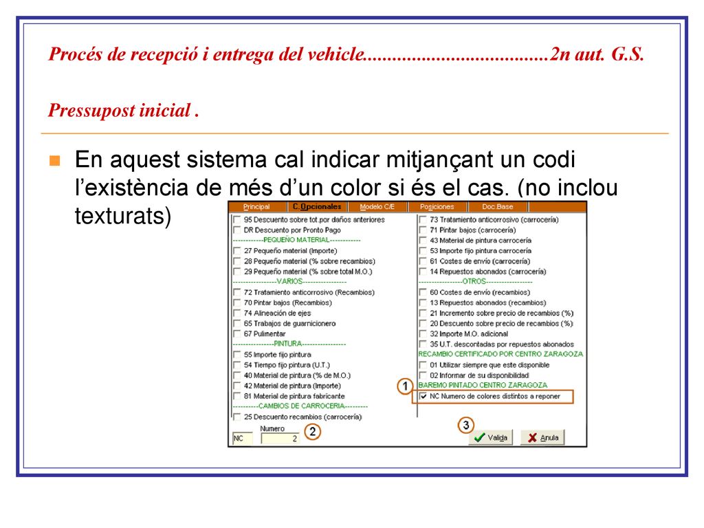 Procés de recepció i entrega del vehicle. 2n aut. G. S